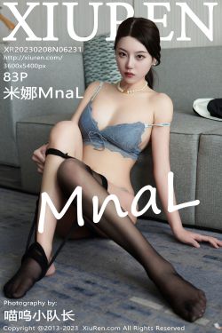 [秀人XiuRen] 2023.02.08 No.6231 米娜Mnal