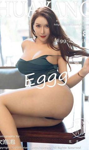 [HuaYang花漾show]HYG20200921VOL0294 2020.09.21 VOL.294 Egg-尤妮丝Egg[58+1P]