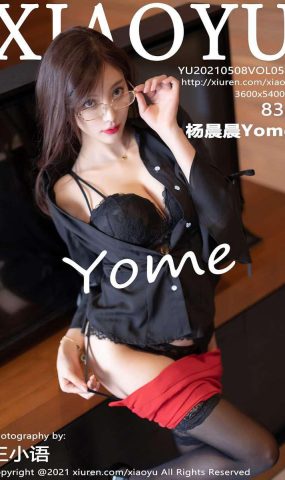 [XIAOYU语画界] 2021.05.08 Vol.523 杨晨晨Yome [84P]