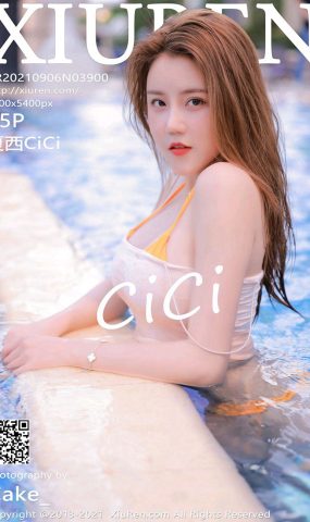 [Xiuren绣人网]2021.09.06 NO.3900 夏西CiCi[45+1P]